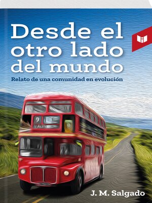 cover image of Desde el otro lado del mundo
